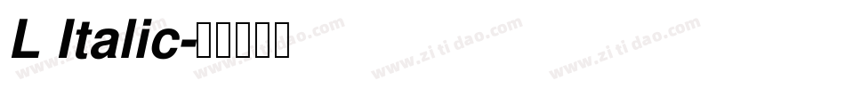 L Italic字体转换